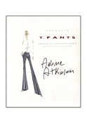 Graphics - Catalogue - T-Pants @ Adine Atkinson - London-Sydney